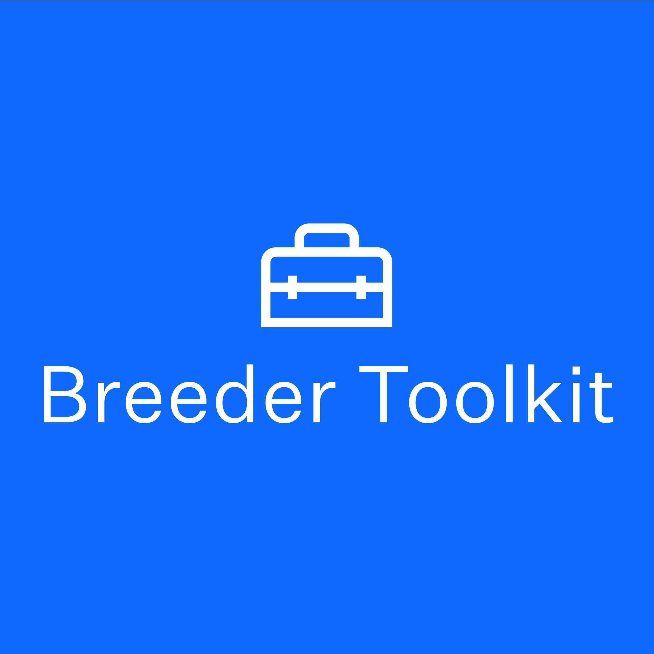 Breeder Toolkit and Reports Tab